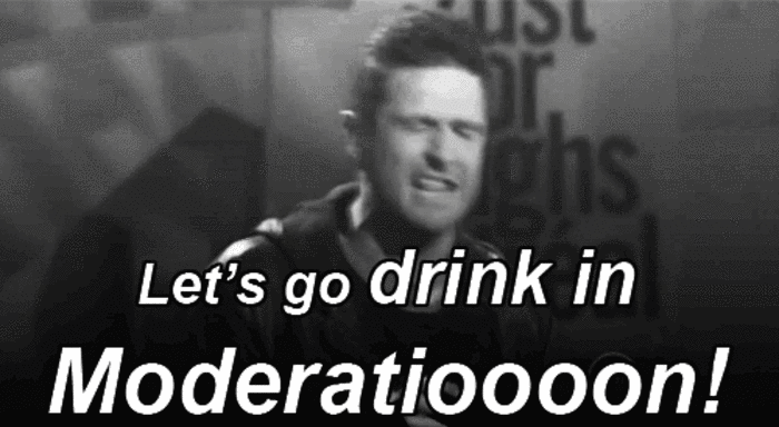 Let's Go Drink in Moderation